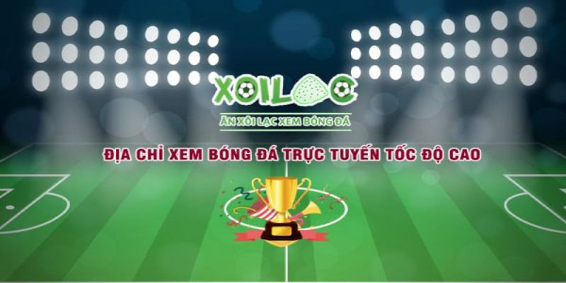 Xoilac TV bóng đá như những kênh hàng đầu có trả phí hiện nay